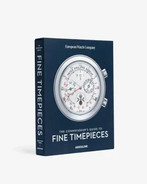 The Connoisseur's Guide to Fine Timepieces